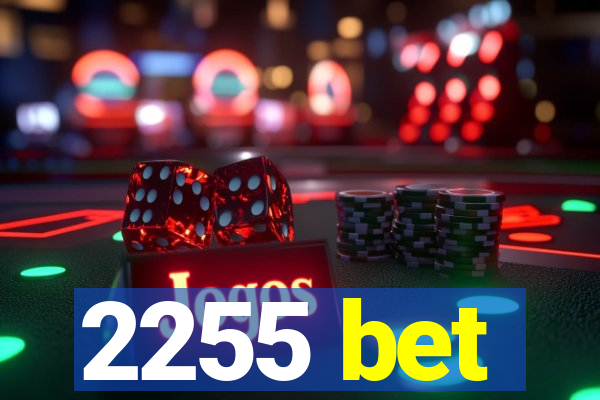 2255 bet